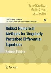 Cover von Robust Numerical Methods for Singularly Perturbed Differential Equations