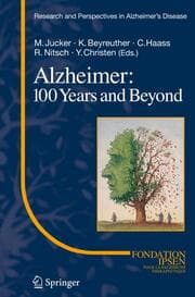 Cover von Alzheimer: 100 Years and Beyond