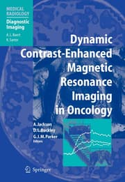 Cover von Dynamic Contrast-Enhanced Magnetic Resonance Imaging in Oncology