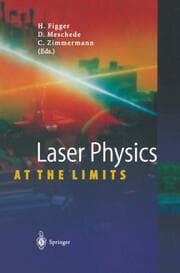Cover von Laser Physics at the Limits