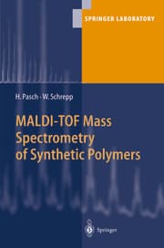 Cover von MALDI-TOF Mass Spectrometry of Synthetic Polymers