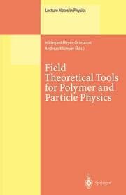 Cover von Field Theoretical Tools for Polymer and Particle Physics