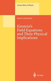 Cover von Einsteins Field Equations and Their Physical Implications