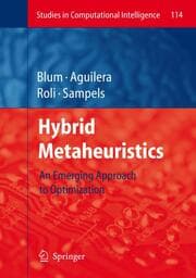 Cover von Hybrid Metaheuristics