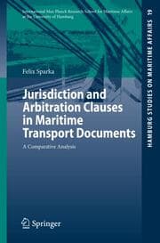 Cover von Jurisdiction and Arbitration Clauses in Maritime Transport Documents
