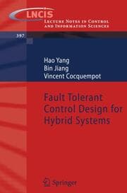 Cover von Fault Tolerant Control Design for Hybrid Systems