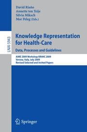 Cover von Knowledge Representation for Health-Care.Data, Processes and Guidelines