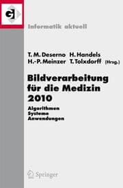 Cover von Bildverarbeitung für die Medizin 2010