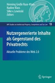 Cover von Nutzergenerierte Inhalte als Gegenstand des Privatrechts