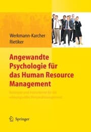 Cover von Angewandte Psychologie für das Human Resource Management. Konzepte und Instrumente für ein wirkungsvolles Personalmanagement