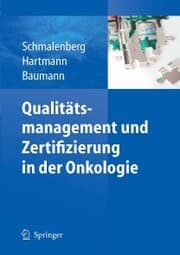 Cover von Qualitätsmanagement und Zertifizierung in der Onkologie