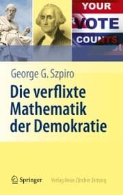 Cover von Die verflixte Mathematik der Demokratie