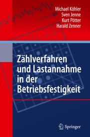 Cover von Zählverfahren und Lastannahme in der Betriebsfestigkeit