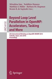 Cover von Beyond Loop Level Parallelism in OpenMP: Accelerators, Tasking and More
