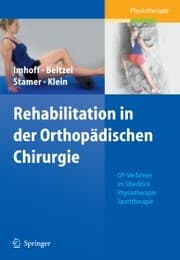 Cover von Rehabilitation in der Orthopädischen Chirurgie