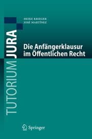 Cover von Die Anfängerklausur im Öffentlichen Recht