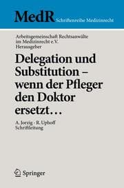 Cover von Delegation und Substitution - wenn der Pfleger den Doktor ersetzt
