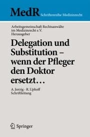 Cover von Delegation und Substitution - wenn der Pfleger den Doktor ersetzt¿