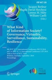 Cover von What Kind of Information Society? Governance, Virtuality, Surveillance, Sustainability, Resilience