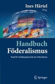 Cover von Handbuch Föderalismus - Föderalismus als demokratische Rechtsordnung und Rechtskultur in Deutschland, Europa und der Welt