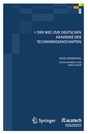 Cover von Der Weg zur Deutschen Akademie der Technikwissenschaften