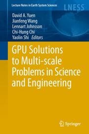 Cover von GPU Solutions to Multi-scale Problems in Science and Engineering