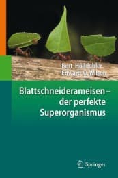 Cover von Blattschneiderameisen - der perfekte Superorganismus