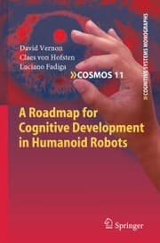 Cover von A Roadmap for Cognitive Development in Humanoid Robots