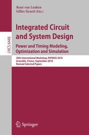 Cover von Integrated Circuit and System Design. Power and Timing Modeling, Optimization, and Simulation