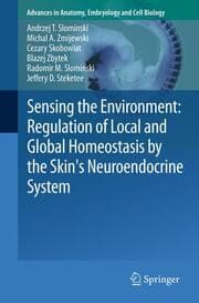 Cover von Sensing the Environment: Regulation of Local and Global Hemeostasis by the Skin Neuroendocrine System