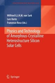 Cover von Physics and Technology of Amorphous-Crystalline Heterostructure Silicon Solar Cells
