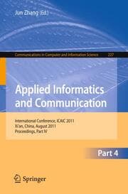 Cover von Applied Informatics and Communication, Part IV