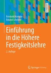 Cover von Einführung in die Höhere Festigkeitslehre