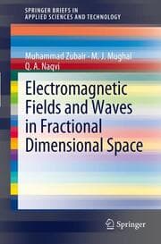 Cover von Analysis of Electromagnetic Fields and Waves in Fractional Dimensional Spaces