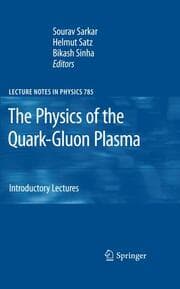 Cover von The Physics of the Quark-Gluon Plasma