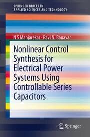 Cover von Nonlinear Control Synthesis for Electrical Power Systems Using Controllable Series Capacitors