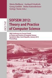 Cover von SOFSEM 2012 - Theory and Practice of Computer Science