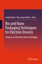 Cover von Bio and Nano Packaging Techniques for Electron Devices