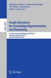 Cover von Graph Structures for Knowledge Representation and Reasoning