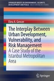 Cover von The Interplay between Urban Development, Vulnerability, and Risk Management