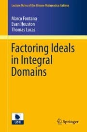 Cover von Factoring Ideals in Integral Domains