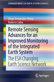 Cover von Remote Sensing Advances for an Improved Monitoring of the Integrated Earth System