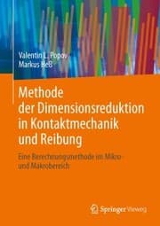 Cover von Methode der Dimensionsreduktion in Kontaktmechanik und Reibung