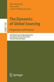 Cover von The Dynamics of Global Sourcing: Perspectives and Practices