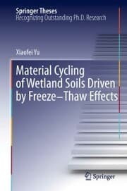 Cover von Material Cycling of Wetland Soils Driven by Freeze-Thaw Effects