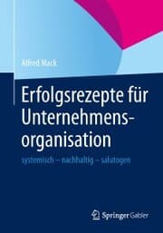 Cover von Erfolgsrezepte für Unternehmensorganisation