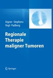 Cover von Regionale Therapie maligner Tumoren
