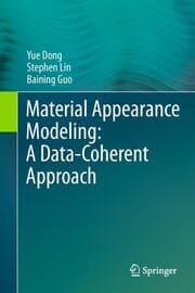 Cover von Material Appearance Modeling: A Data-Coherent Approach