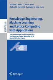 Cover von Knowledge Engineering, Machine Learning and Lattice Computing with Applications