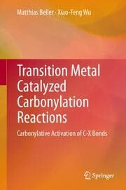 Cover von Transition Metal Catalyzed Carbonylation Reactions